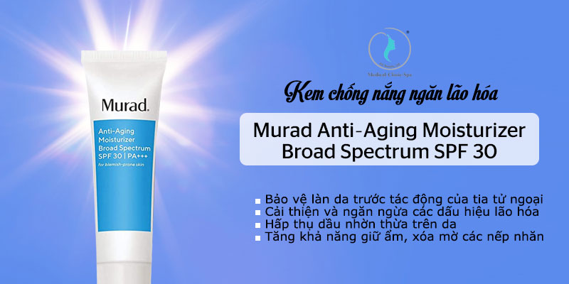 Công dụng của kem chống nắng ngăn lão hóa Murad Anti-Aging Moiturizer Broad Spectrum SPF 30